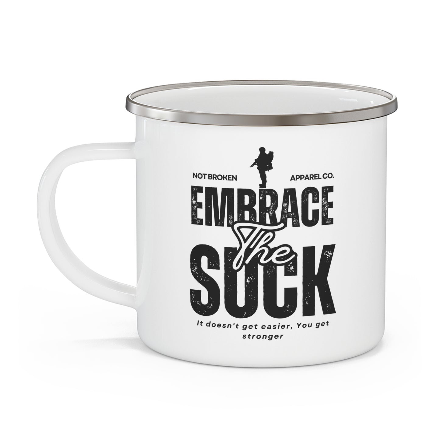 Enamel Camping Mug - Embrace the Suck - 02-25